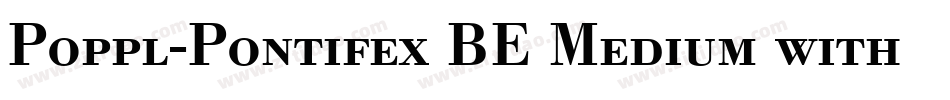 Poppl-Pontifex BE Medium with Small Caps字体转换